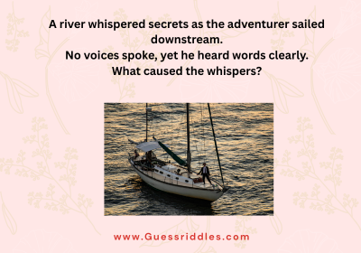 The Whispering River-Hard Riddles